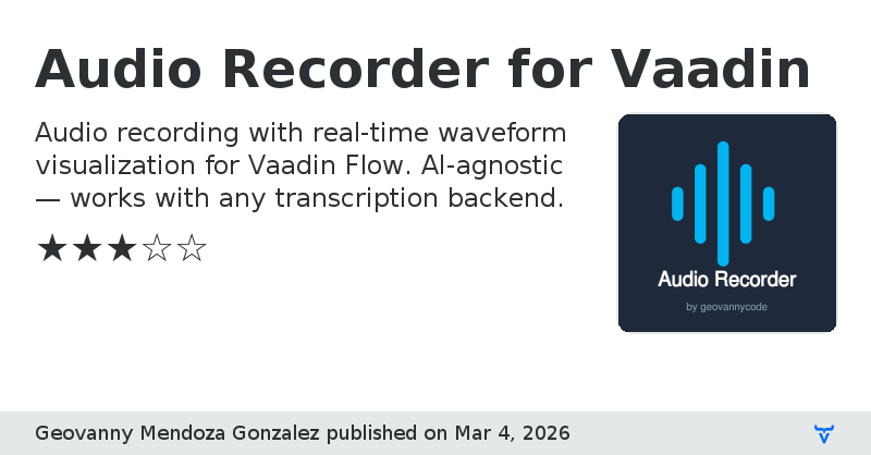 Audio Recorder for Vaadin - Vaadin Add-on Directory