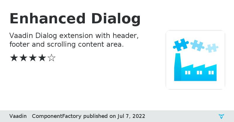 Enhanced Dialog - Vaadin Add-on Directory