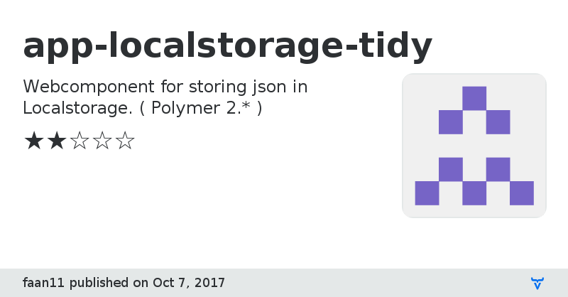 app-localstorage-tidy - Vaadin Add-on Directory