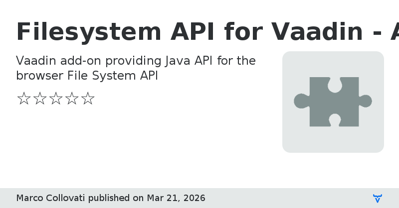 Filesystem API for Vaadin - Add-on - Vaadin Add-on Directory