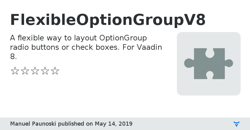 FlexibleOptionGroupV8 - Vaadin Add-on Directory