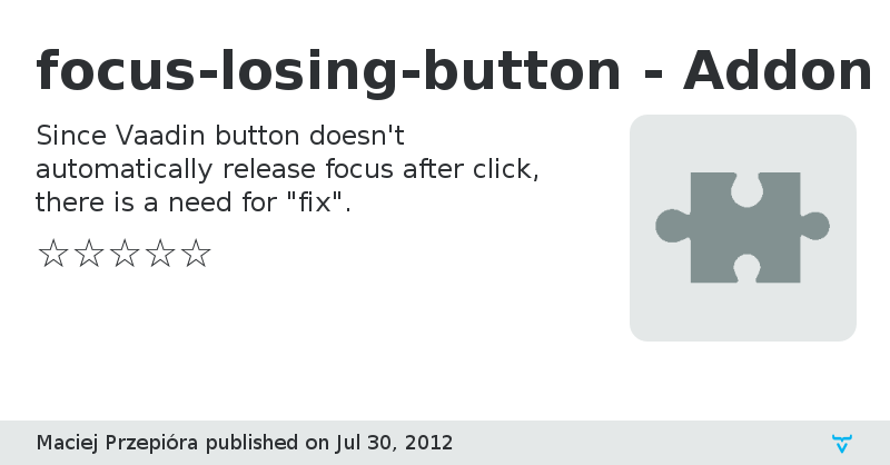 focus-losing-button - Addon - Vaadin Add-on Directory