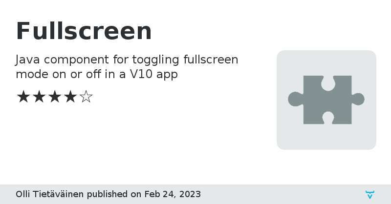 Fullscreen - Vaadin Add-on Directory