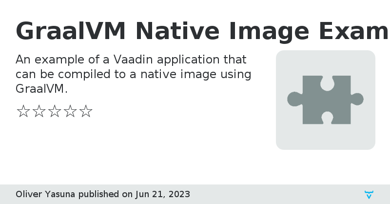 GraalVM Native Image Example - Vaadin Add-on Directory