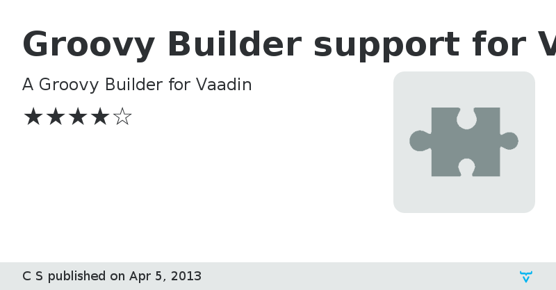 Groovy Builder support for Vaadin} - Vaadin Add-on Directory