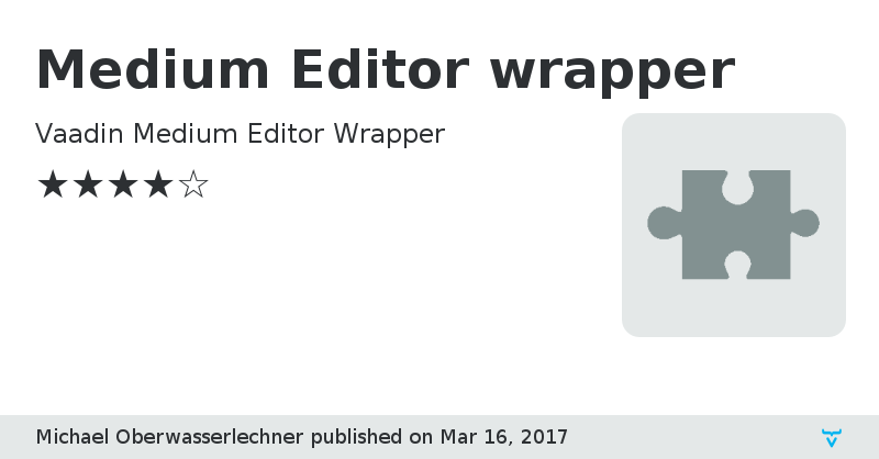 Medium Editor wrapper - Vaadin Add-on Directory