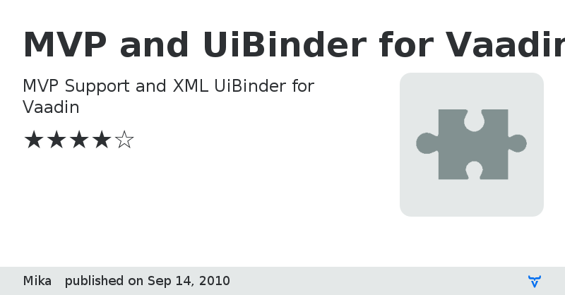 MVP and UiBinder for Vaadin - Vaadin Add-on Directory