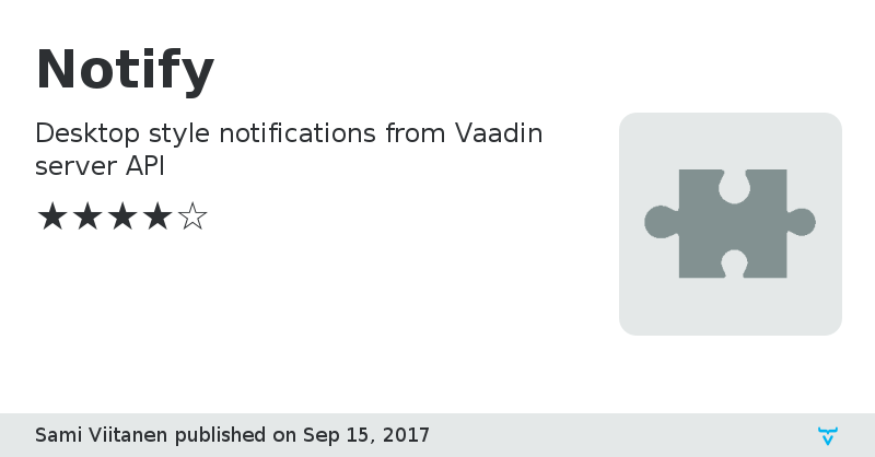 Notify - Vaadin Add-on Directory
