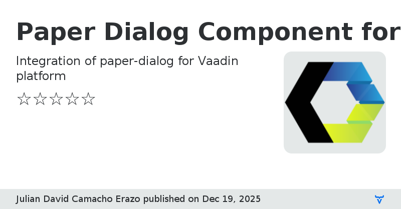 Paper Dialog Component for Vaadin Flow - Vaadin Add-on Directory