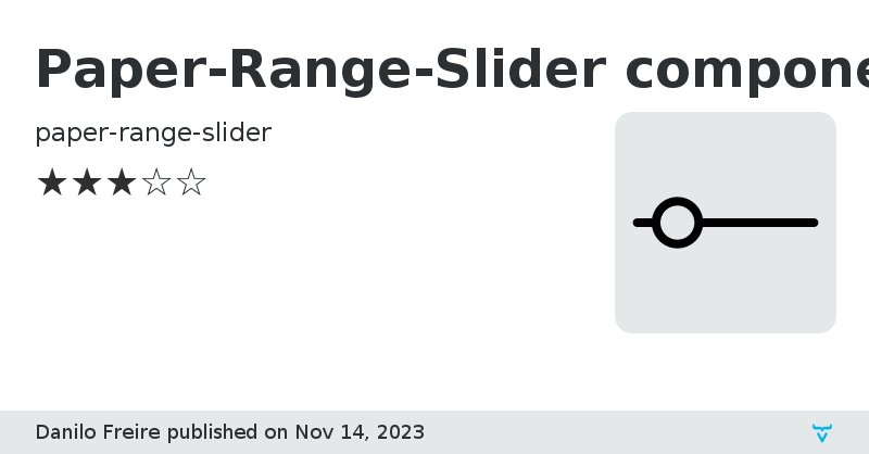 Paper-Range-Slider components - Vaadin Add-on Directory