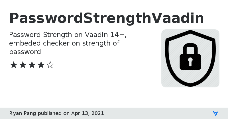 PasswordStrengthVaadin - Vaadin Add-on Directory