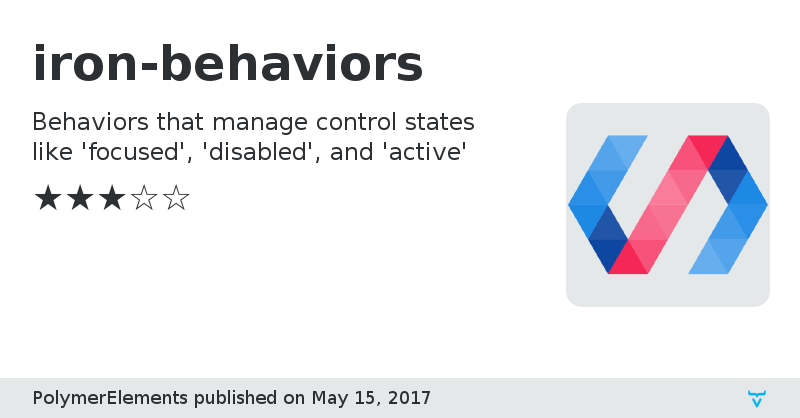 iron-behaviors - Vaadin Add-on Directory
