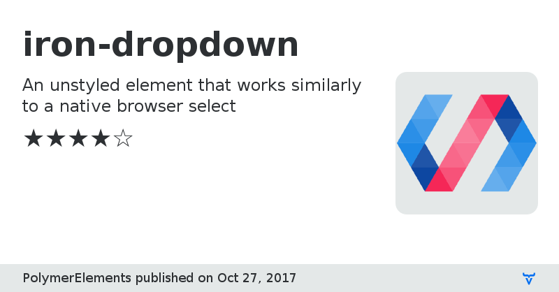 iron-dropdown - Vaadin Add-on Directory