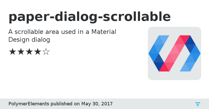 paper-dialog-scrollable - Vaadin Add-on Directory