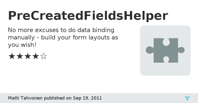 PreCreatedFieldsHelper - Vaadin Add-on Directory