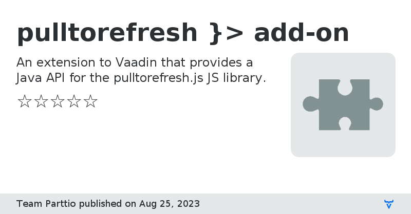 pulltorefresh }> add-on - Vaadin Add-on Directory