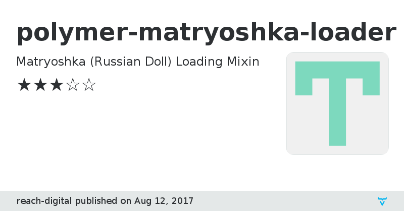polymer-matryoshka-loader - Vaadin Add-on Directory