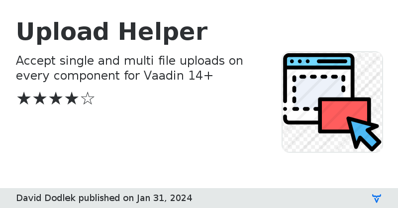 Upload Helper - Vaadin Add-on Directory