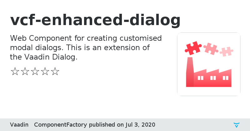 vcf-enhanced-dialog - Vaadin Add-on Directory