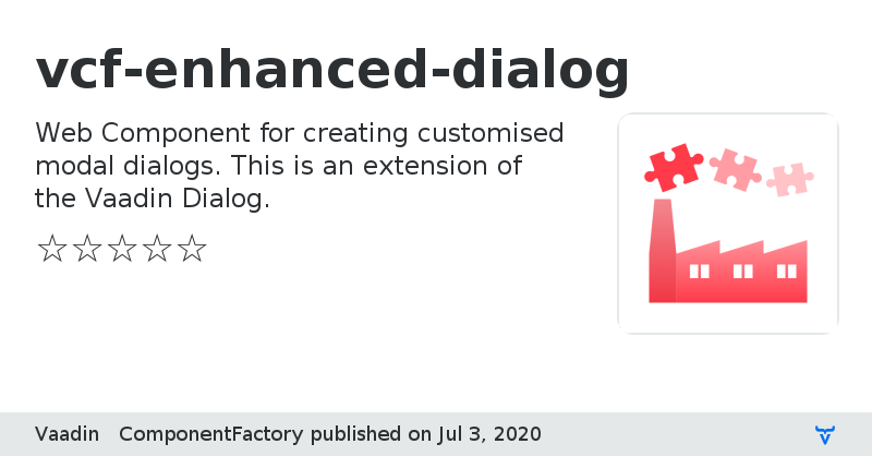 vcf-enhanced-dialog - Vaadin Add-on Directory