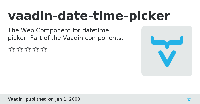 vaadin-date-time-picker - Vaadin Add-on Directory