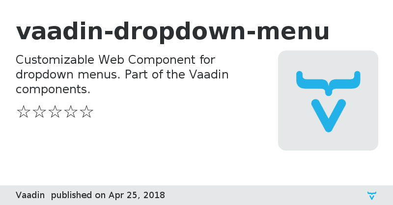 vaadin-dropdown-menu - Vaadin Add-on Directory