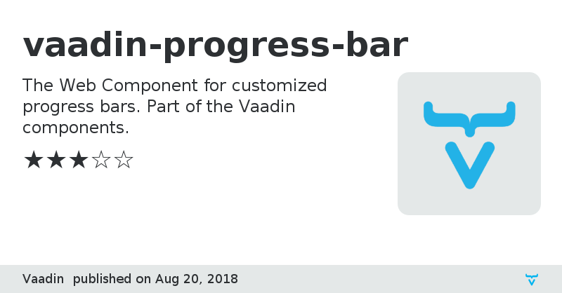 vaadin-progress-bar - Vaadin Add-on Directory