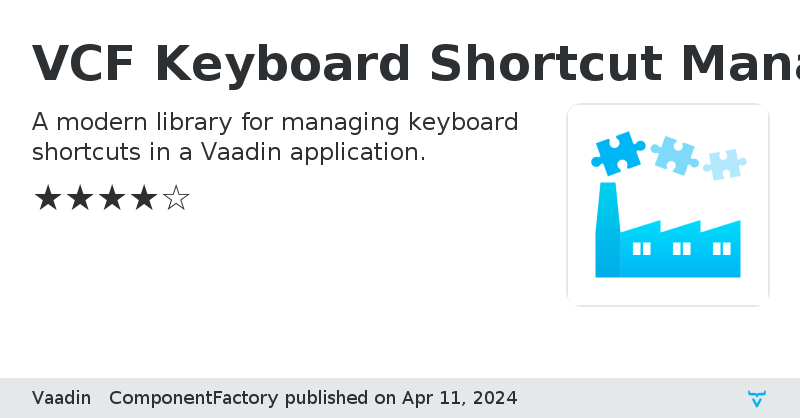 VCF Keyboard Shortcut Manager Flow - Vaadin Add-on Directory